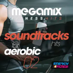 Megamix Fitness Soundtracks Hits For Aerobic 02 by Various Artists album reviews, ratings, credits