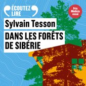 Dans les forêts de Sibérie - Sylvain Tesson