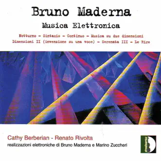 Maderna: Electronic Music by Renato Rivolta, Cathy Berberian & Bruno Maderna album reviews, ratings, credits