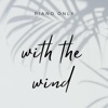 With the Wind ((Piano Only))