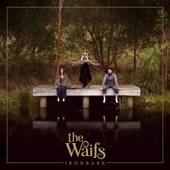 The Waifs - Standing Strong