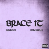 Brace It (feat. Konshens) artwork