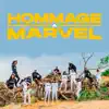 Hommage a marvel - Single album lyrics, reviews, download