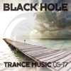 Black Hole Trance Music 05-17, 2017