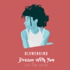 Dream with You (feat. Sam Darton) - Single, 2017