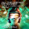All the Dreams We Shared (Karl8xAndrea Monta Rework) - Single