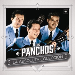 Trío Los Panchos - Allá en el Rancho Grande / Cielito Lindo