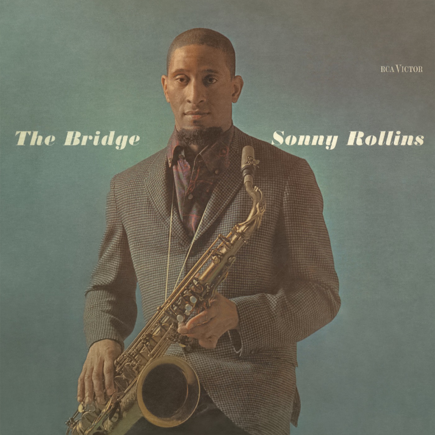 The Bridge (Remastered) by Sonny Rollins