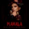 Mahala - Misha Miller & Sasha Lopez lyrics