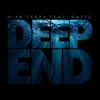 Deep End - Single (feat. Battz) - Single album lyrics, reviews, download