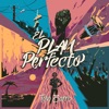 El Plan Perfecto - EP, 2022