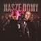 Nasze Domy (feat. Szpaku) - KALUSH & Kalush Orchestra lyrics