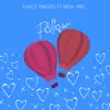 Follow (feat. India.Arie) - Single album lyrics, reviews, download