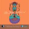 Chakra Balancing: Body, Mind and Soul CD # 2
