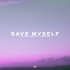 Save Myself - Single