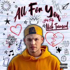 All for You - EP by Nick Townsend album reviews, ratings, credits