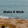 Make a Wish - Single