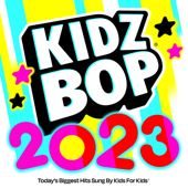 KIDZ BOP 2023 - KIDZ BOP Kids