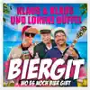 Stream & download Biergit (Wo es noch Bier gibt) - Single