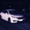 Ebony Overdrive - EP, 2022