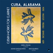 Cuba, Alabama: Cuban Works for Clarinet artwork