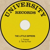 The Little Dippers - Forever