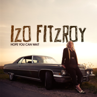 Izo FitzRoy - Hope You Can Wait (Hot Toddy Remix) artwork