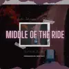 Middle of the Ride (feat. Katie Burke) - Single album lyrics, reviews, download