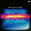 Boys with the Bass - Single