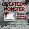 Created a Monster (feat. Phat Baby Jae Mon3y) - Single album lyrics, reviews, download