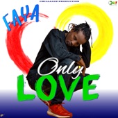 Faya - Only Love