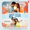 Tere Vich Rab Disda - Single