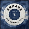 Armada: The Remixes 2017, Vol. 1 (The House Edition)