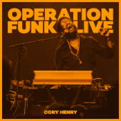 Operation Funk (Live) - コリー・ヘンリー & The Funk Apostles