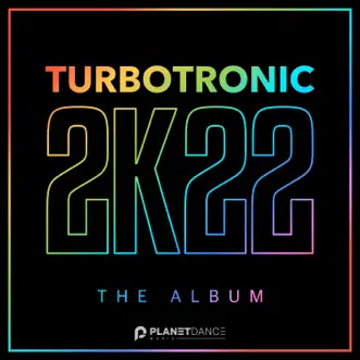 2K22 Album by Turbotronic album reviews, ratings, credits