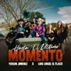 Hasta El Último Momento - Single