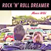 Rock 'n' Roll Dreamer album lyrics, reviews, download