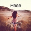 Call My Name - Single