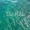 El Mal - Single