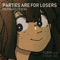 Parties Are For Losers (feat. Yuzuki Yukari) artwork