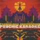 PSYCHIC KARAOKE cover art