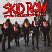 Skid Row - Not Dead Yet