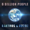 8 Billion People - Single