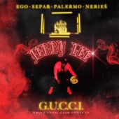 G.U.C.C.I. (feat. Palermo & Ego) artwork