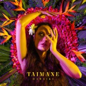 Taimane - North Shore Party