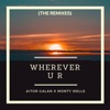 Wherever U R (The Remixes) - EP