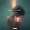 Stay (Forever) - Single