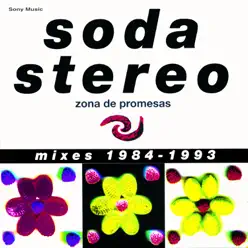 Zona de Promesas (Mixes 1984-1993) - Soda Stereo