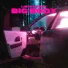 Big Body - Single album lyrics, reviews, download