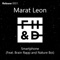 Smartphone (feat. Brain Rapp & Nature Boi) - Marat Leon lyrics